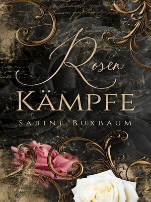 cover image of Rosenkämpfe